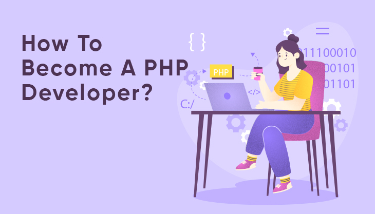 How To Become A PHP Developer?