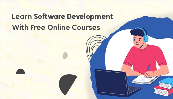 Learn Software Development With Free Online Courses