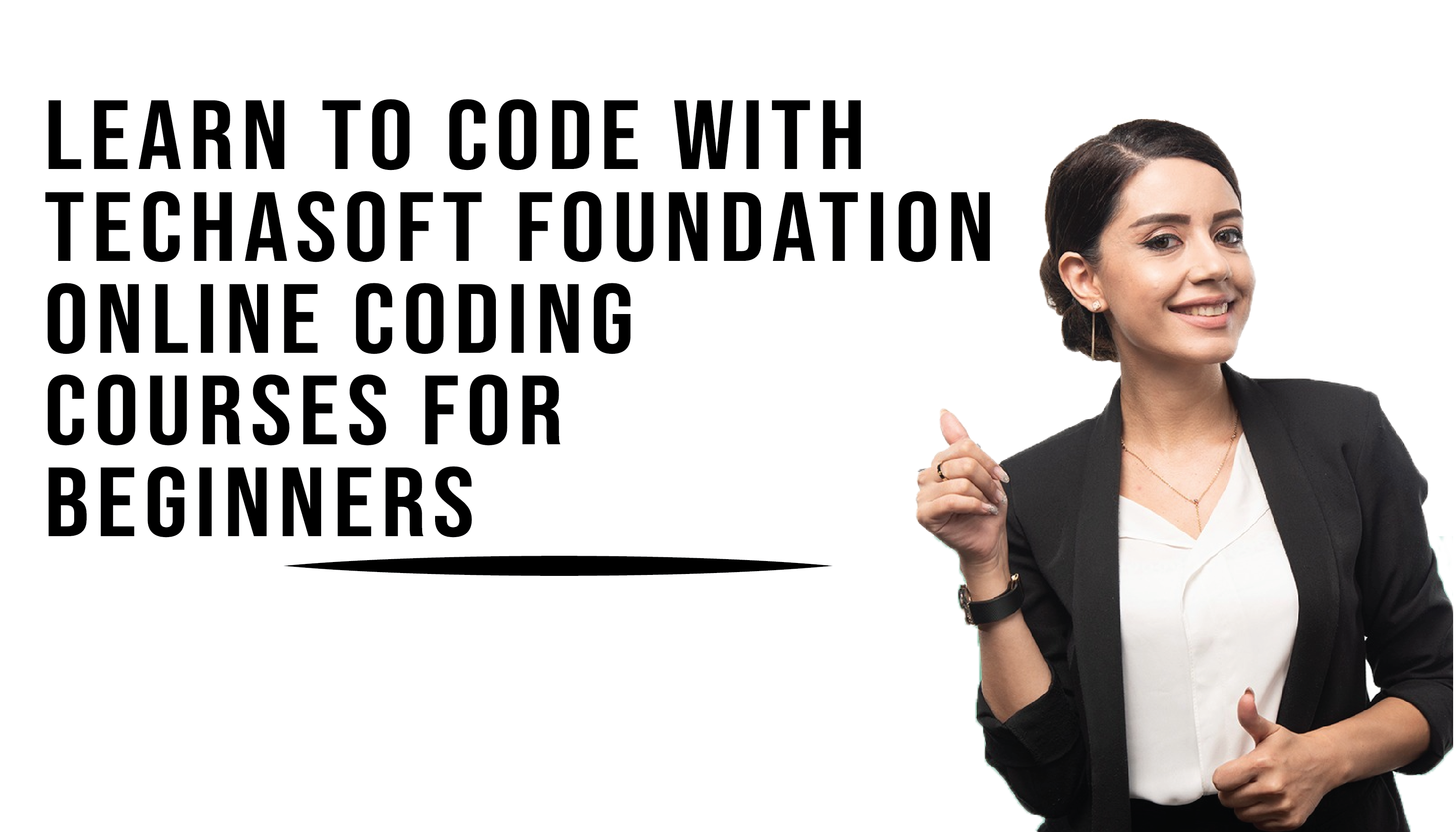 Learn To Code With Techasoft Foundation Online Coding Courses For Beginners